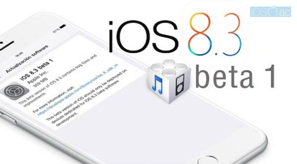 iOS 8.3 beta 1- iosmac